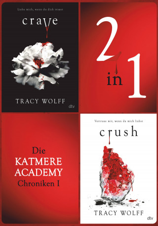 Tracy Wolff: Die Katmere Academy Chroniken I