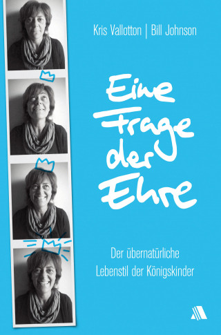 Kris Vallotton, Bill Johnson: Eine Frage der Ehre