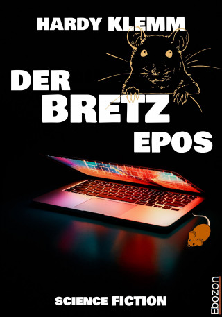 Hardy Klemm: Der Bretz Epos