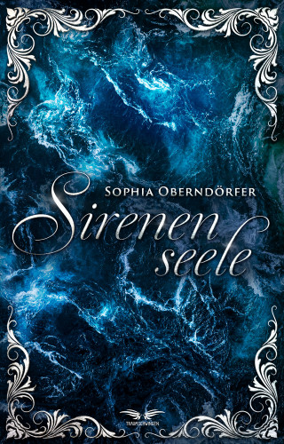 Sophia Oberndörfer: Sirenenseele