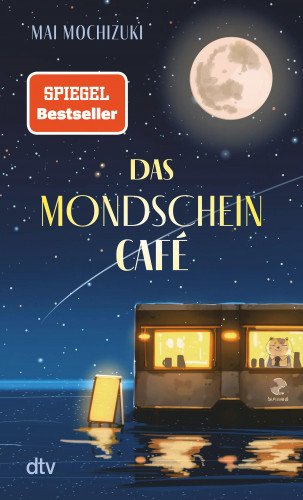 Mai Mochizuki: Das Mondscheincafé
