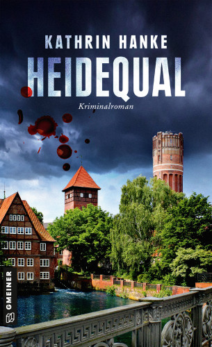 Kathrin Hanke: Heidequal