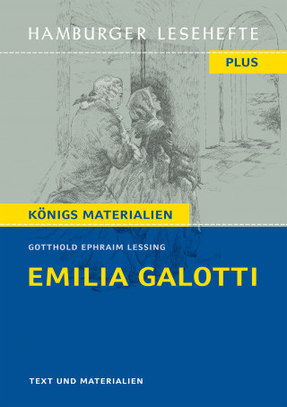 Gotthold Ephraim Lessing: Emilia Galotti