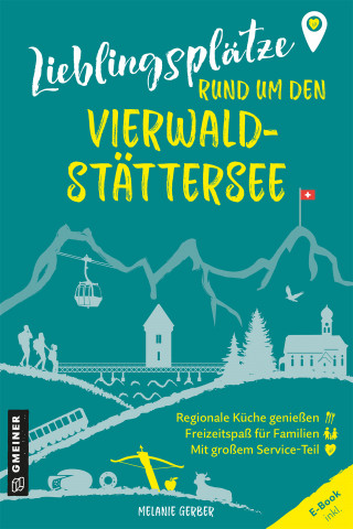 Melanie Gerber: Lieblingsplätze rund um den Vierwaldstättersee