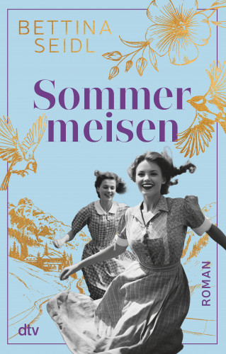 Bettina Seidl: Sommermeisen