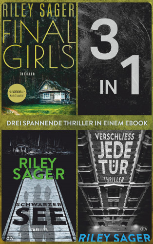 Riley Sager: Final Girls – Schwarzer See – Verschließ jede Tür