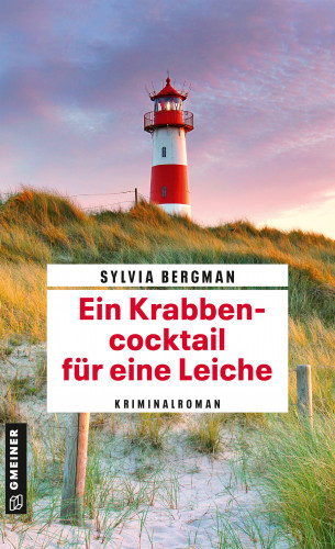 Sylvia Bergman: Ein Krabbencocktail für eine Leiche
