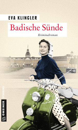 Eva Klingler: Badische Sünde