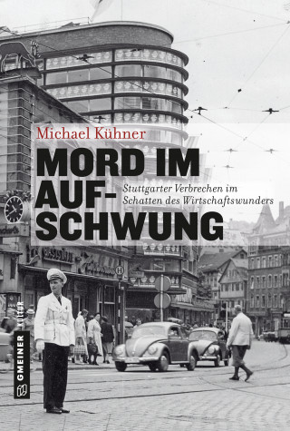 Michael Kühner: Mord im Aufschwung