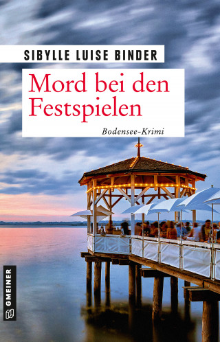 Sibylle Luise Binder: Mord bei den Festspielen