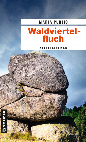 Maria Publig: Waldviertelfluch