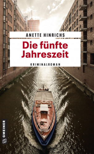 Anette Hinrichs: Die fünfte Jahreszeit
