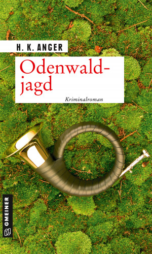 H. K. Anger: Odenwaldjagd