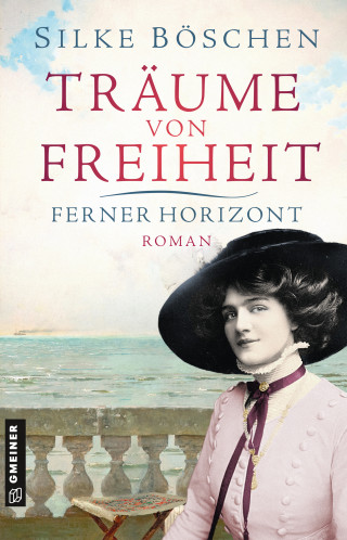 Silke Böschen: Träume von Freiheit - Ferner Horizont
