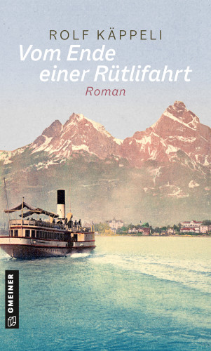 Rolf Käppeli: Vom Ende einer Rütlifahrt