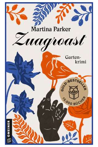 Martina Parker: Zuagroast