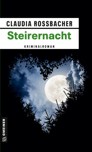 Claudia Rossbacher: Steirernacht