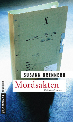 Susann Brennero: Mordsakten