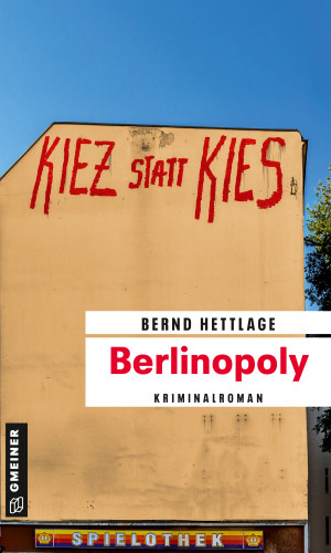 Bernd Hettlage: Berlinopoly