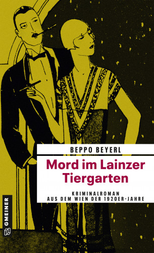 Beppo Beyerl: Mord im Lainzer Tiergarten