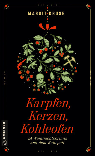 Margit Kruse: Karpfen, Kerzen, Kohleofen