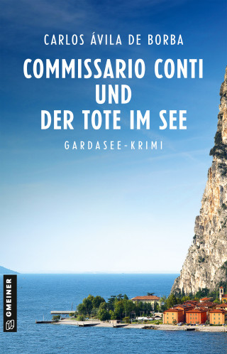 Carlos Ávila de Borba: Commissario Conti und der Tote im See