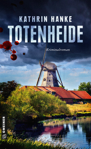 Kathrin Hanke: Totenheide