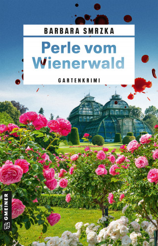 Barbara Smrzka: Perle vom Wienerwald