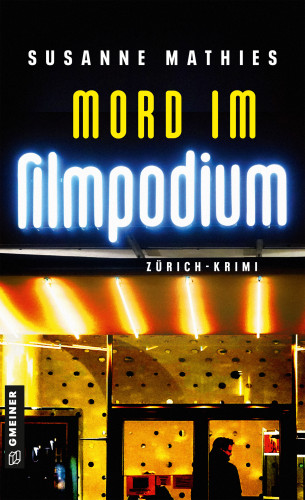 Susanne Mathies: Mord im Filmpodium