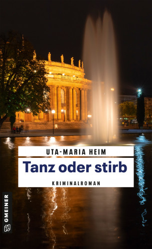 Uta-Maria Heim: Tanz oder stirb