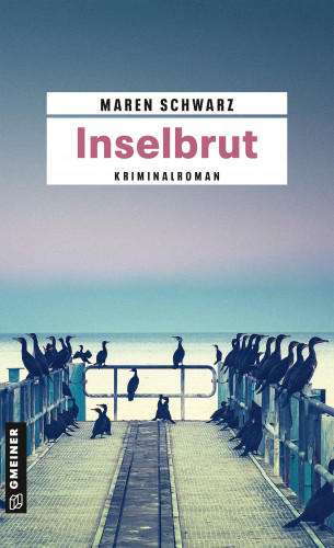 Maren Schwarz: Inselbrut