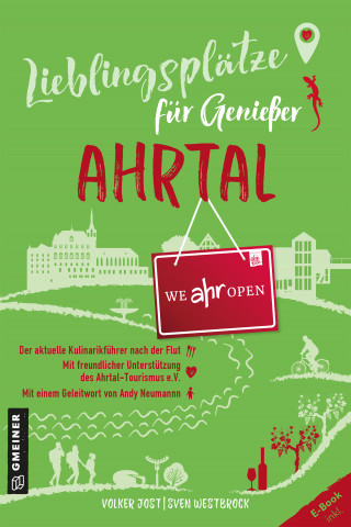 Volker Jost, Sven Westbrock: Lieblingsplätze für Genießer - Ahrtal