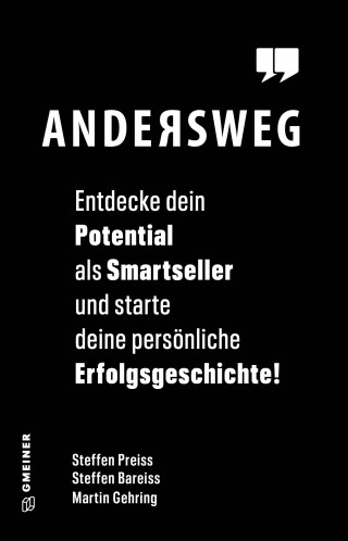 Steffen Preiss, Steffen Bareiss, Martin Gehring: Andersweg