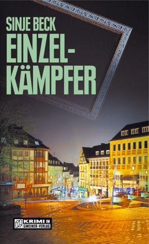 Sinje Beck: Einzelkämpfer