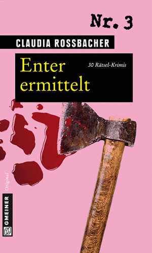 Claudia Rossbacher: Enter ermittelt