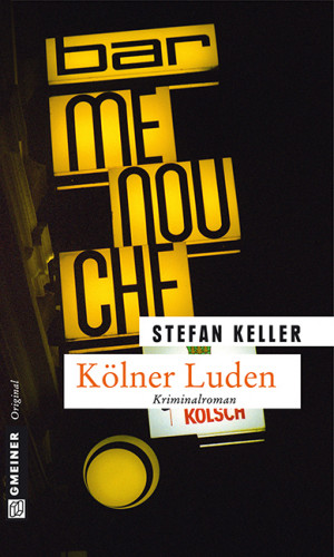Stefan Keller: Kölner Luden