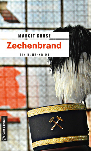 Margit Kruse: Zechenbrand