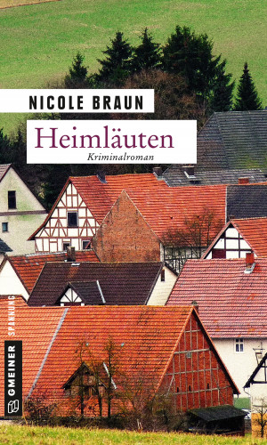 Nicole Braun: Heimläuten