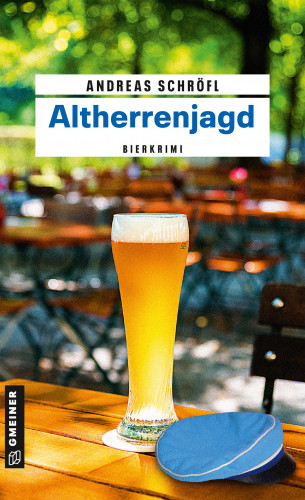 Andreas Schröfl: Altherrenjagd