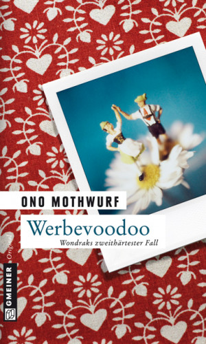 Ono Mothwurf: Werbevoodoo