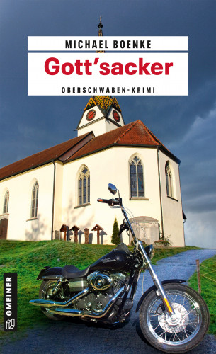 Michael Boenke: Gott’sacker