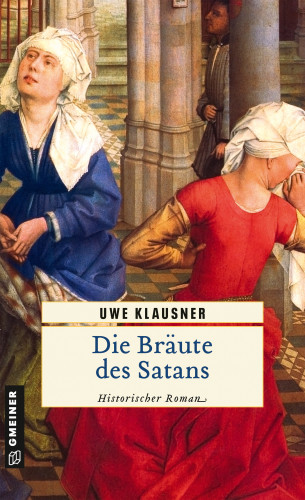 Uwe Klausner: Die Bräute des Satans