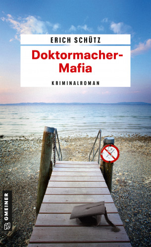 Erich Schütz: Doktormacher-Mafia
