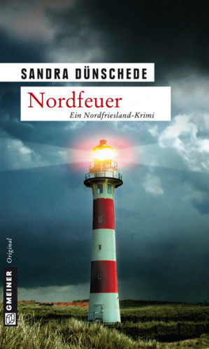 Sandra Dünschede: Nordfeuer