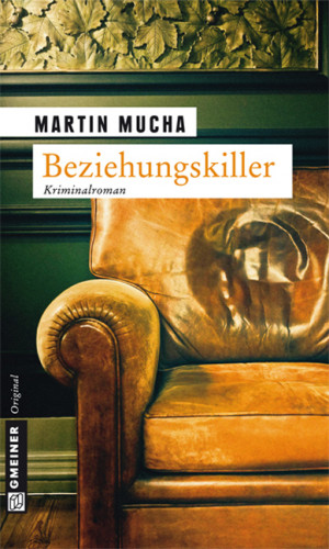 Martin Mucha: Beziehungskiller