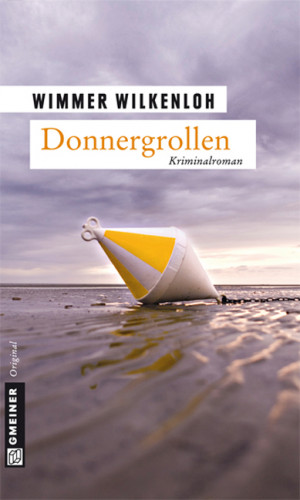 Wimmer Wilkenloh: Donnergrollen