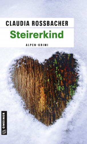 Claudia Rossbacher: Steirerkind