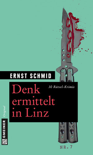 Ernst Schmid: Denk ermittelt in Linz