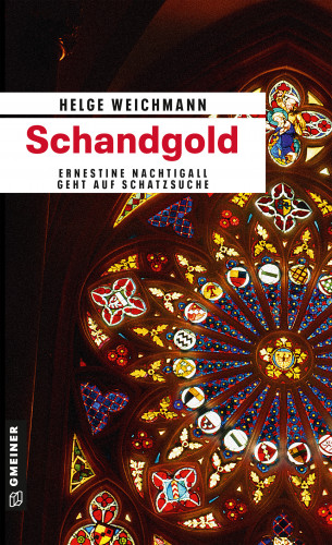 Helge Weichmann: Schandgold
