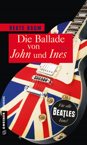 Beate Baum: Die Ballade von John und Ines